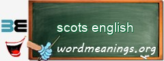 WordMeaning blackboard for scots english